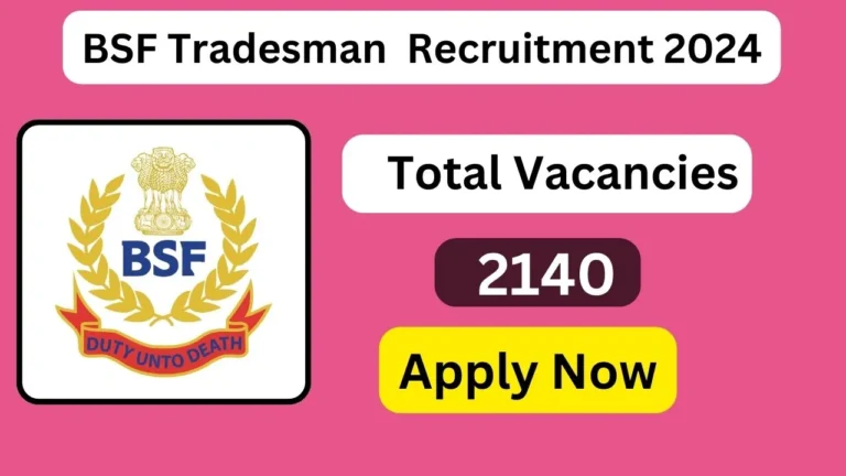 BSF Recruitment 2024 ( Tradesman)